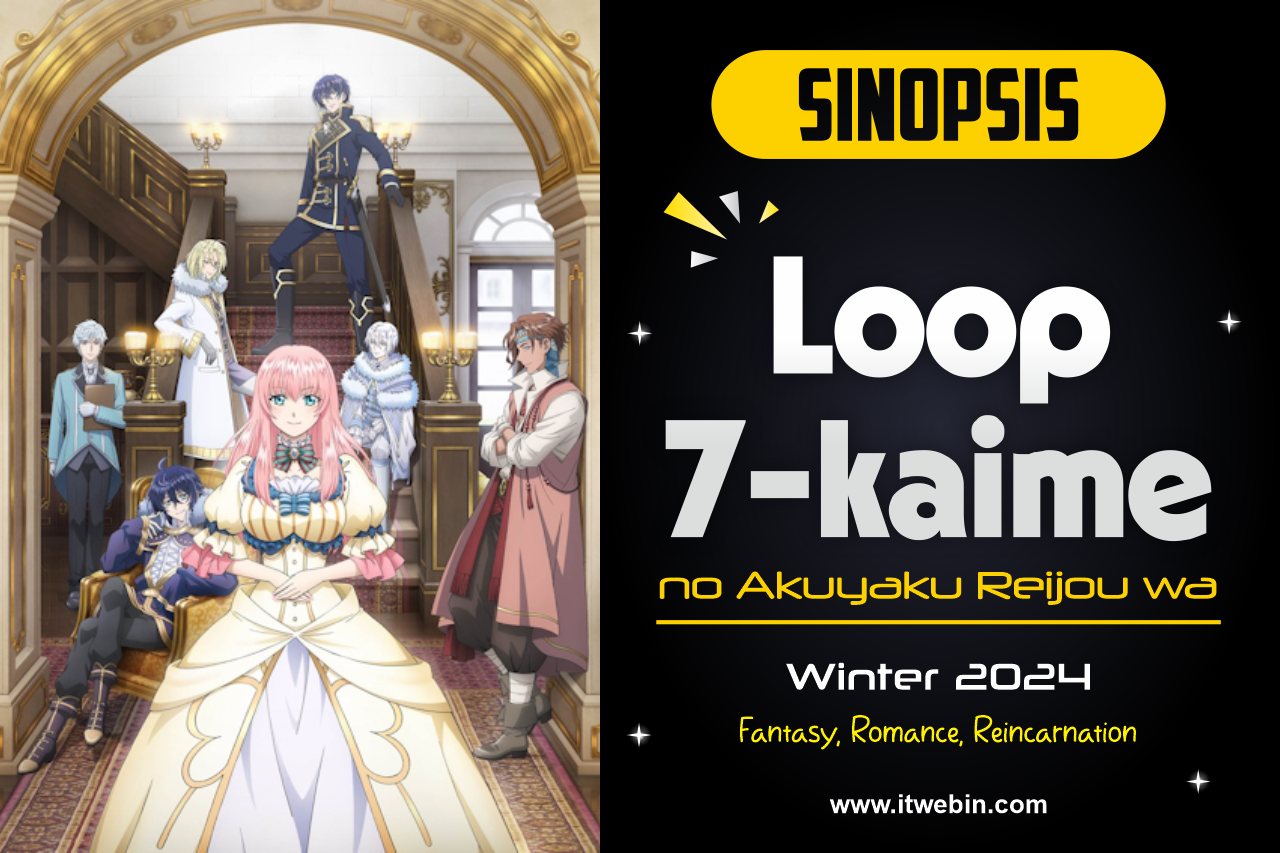 Sinopsis Anime 7th Time Loop
